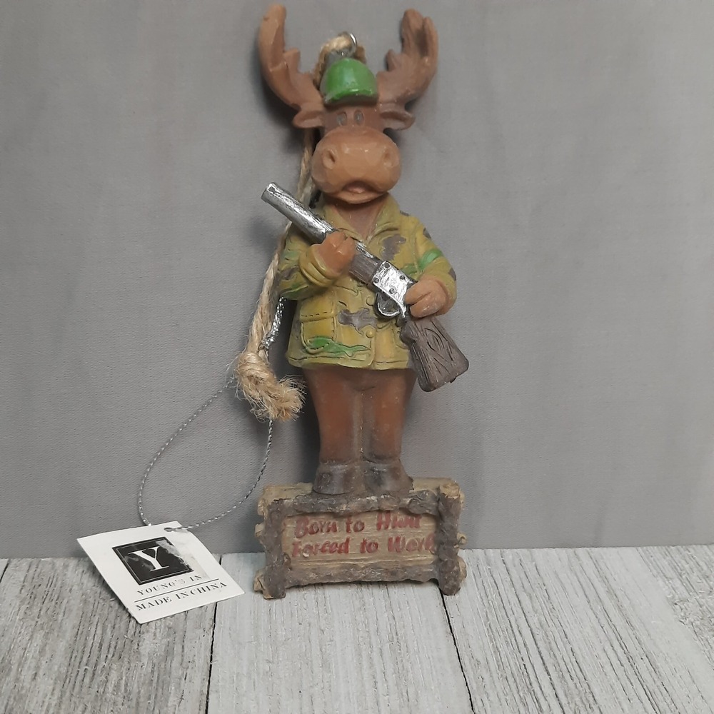 Born To Hunt Forced To Work Moose Christmas Ornament New
